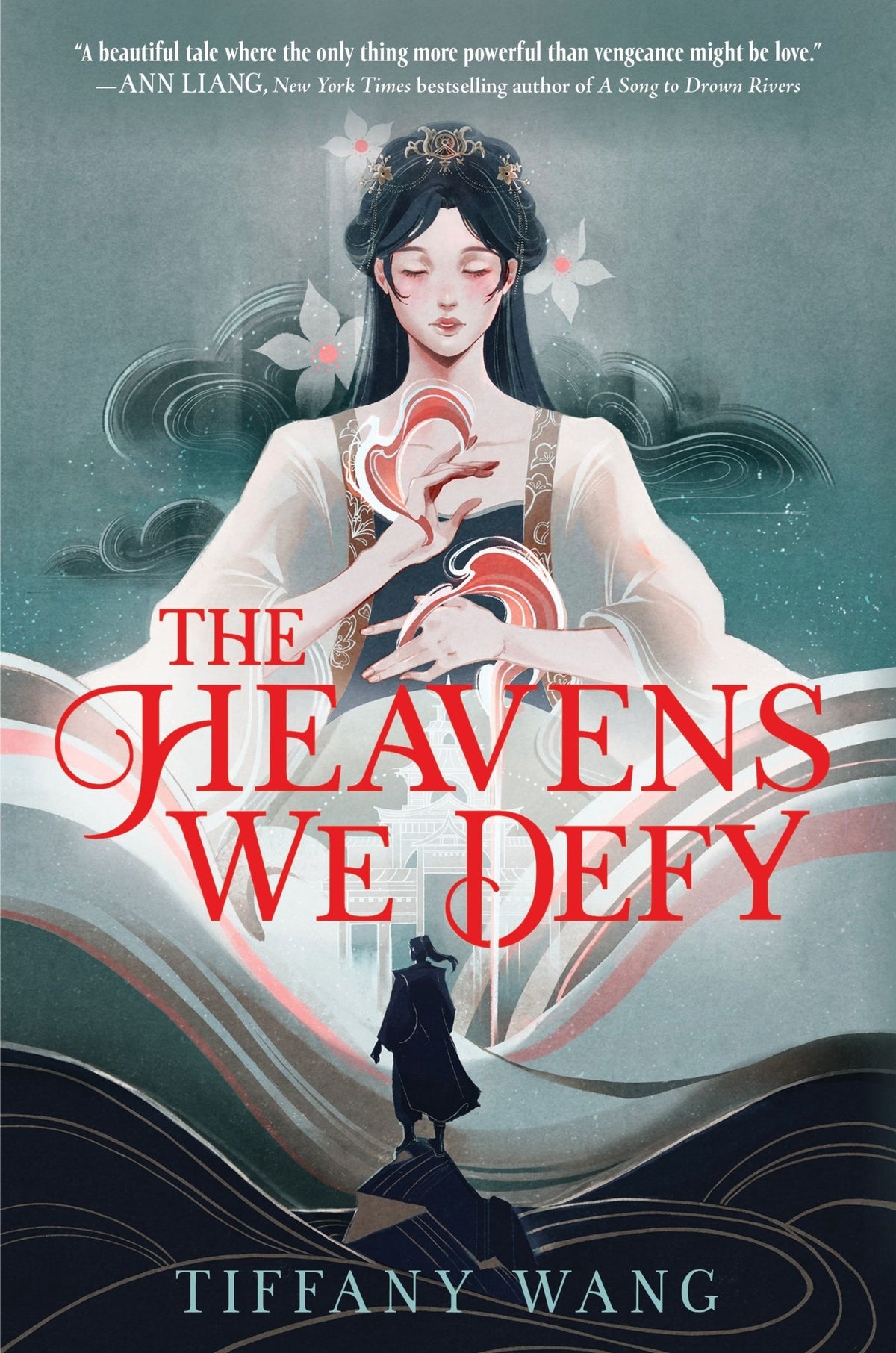 The Heavens We Defy by Tiffany Wang
