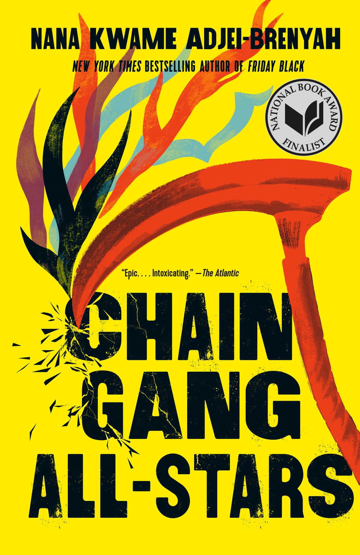 Chain-Gang All-Stars: A Novel by Nana Kwame Adjei-Brenyah