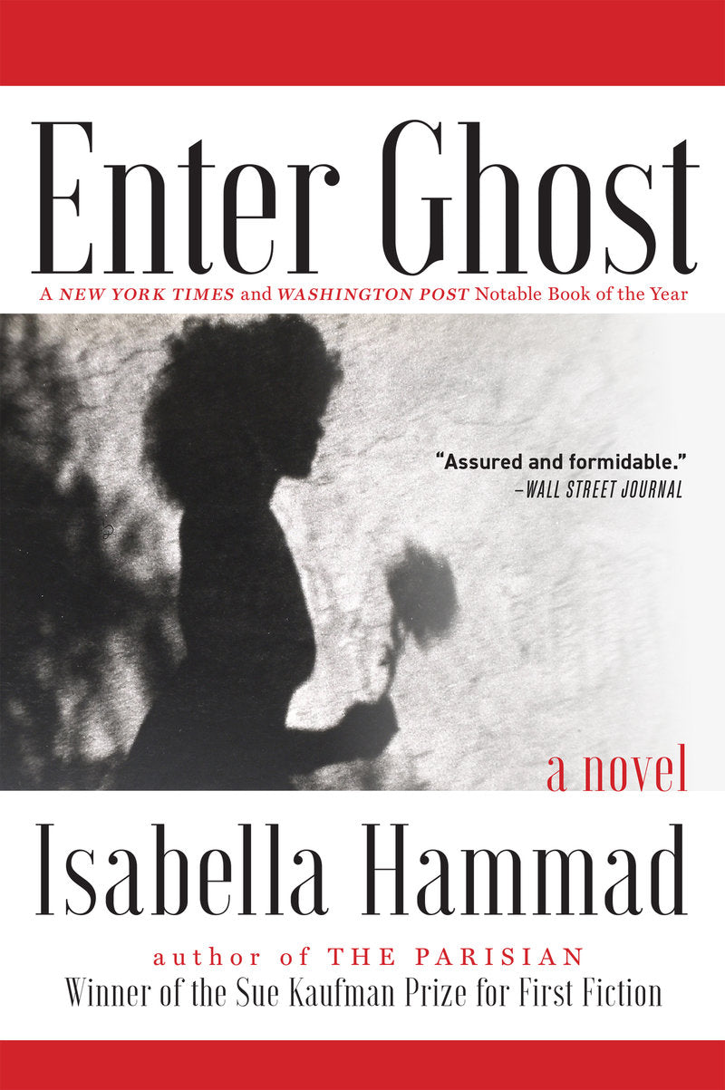 Enter Ghost by Isabella Hammad