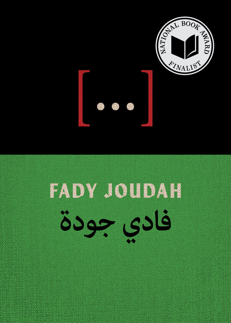 [. . . ]: Poems by Fady Joudah
