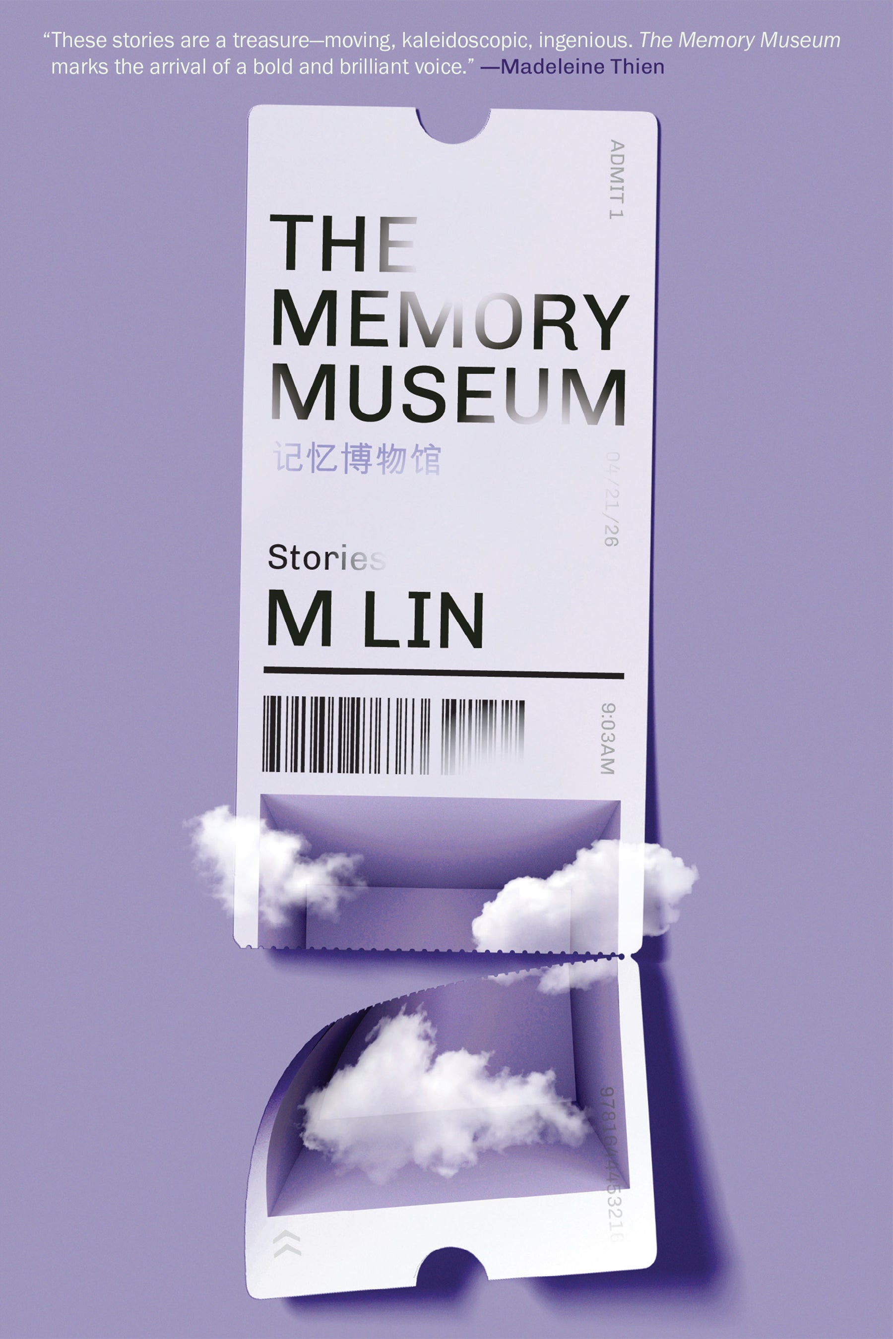 The Memory Museum: Stories by M Lin