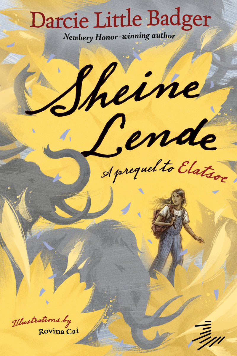 Sheine Lende by Darcie Little Badger, illustrated by Rovina Cai