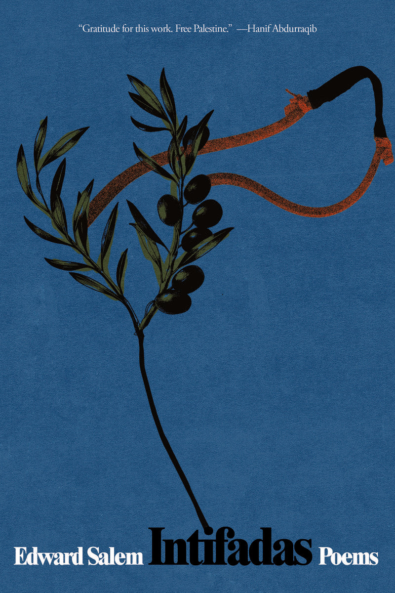 Intifadas: Poems by Edward Salem