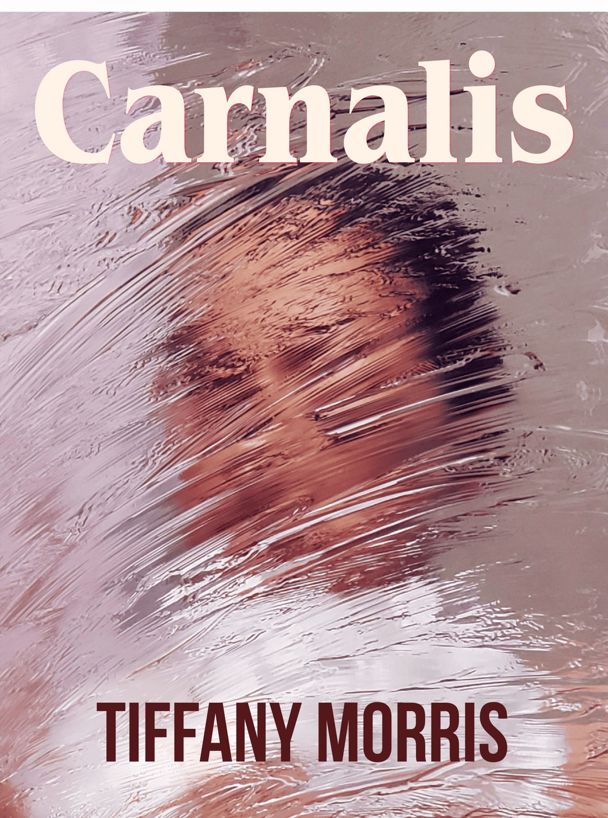 Carnalis by Tiffany Morris