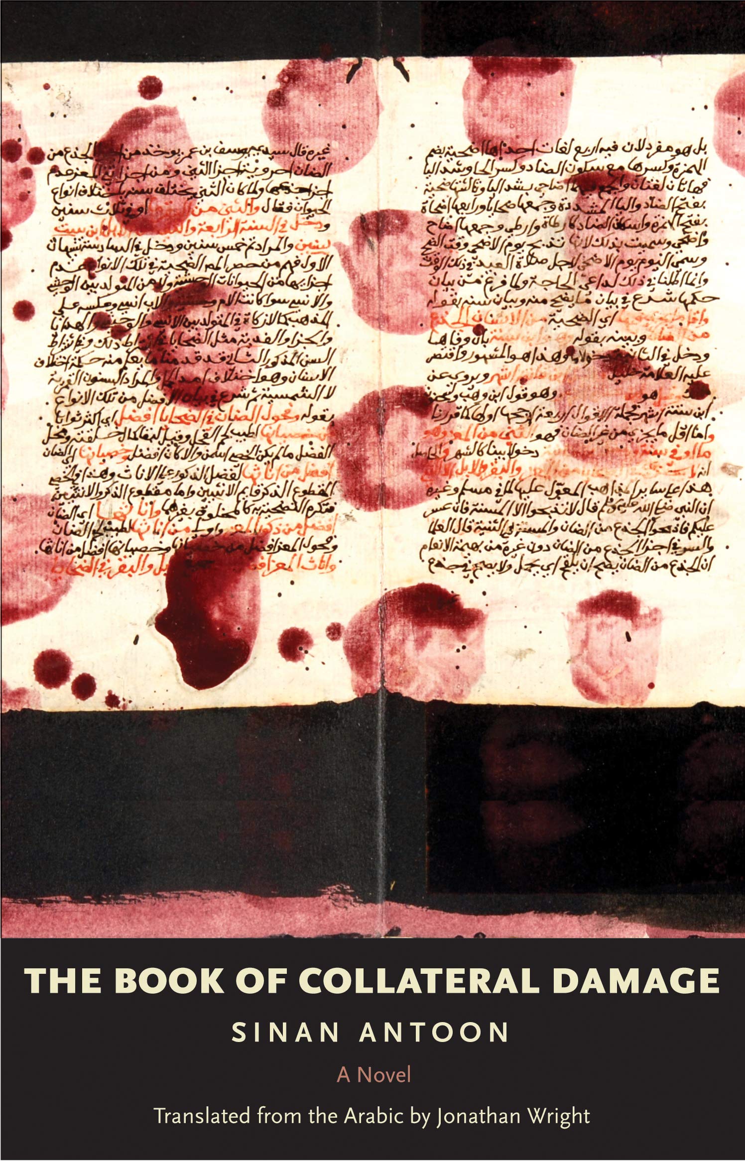 The Book of Collateral Damage by Sinan Antoon & translated by Jonathan Wright [Used]